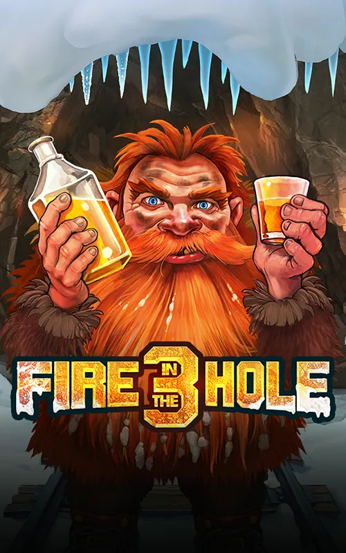 Fire in the Hole 3 at House Of Jack Casino